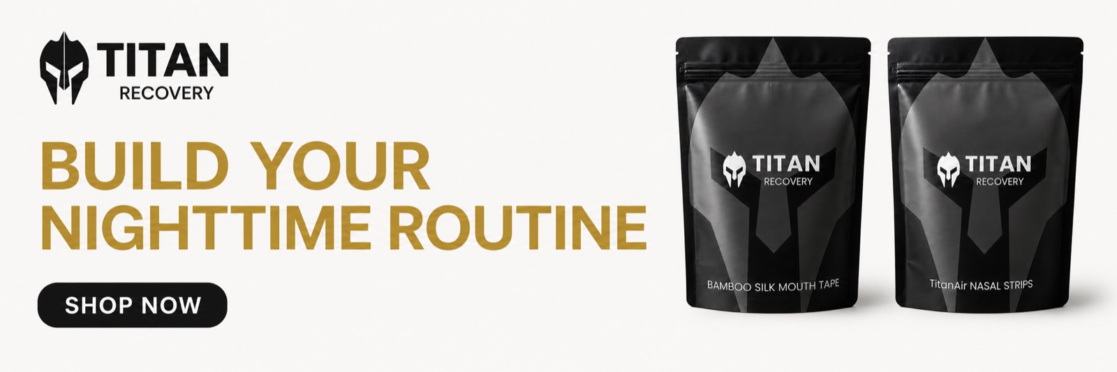 Titan Recovery bamboo silk mouth tape and TitanAir nasal strips — build your nighttime routine